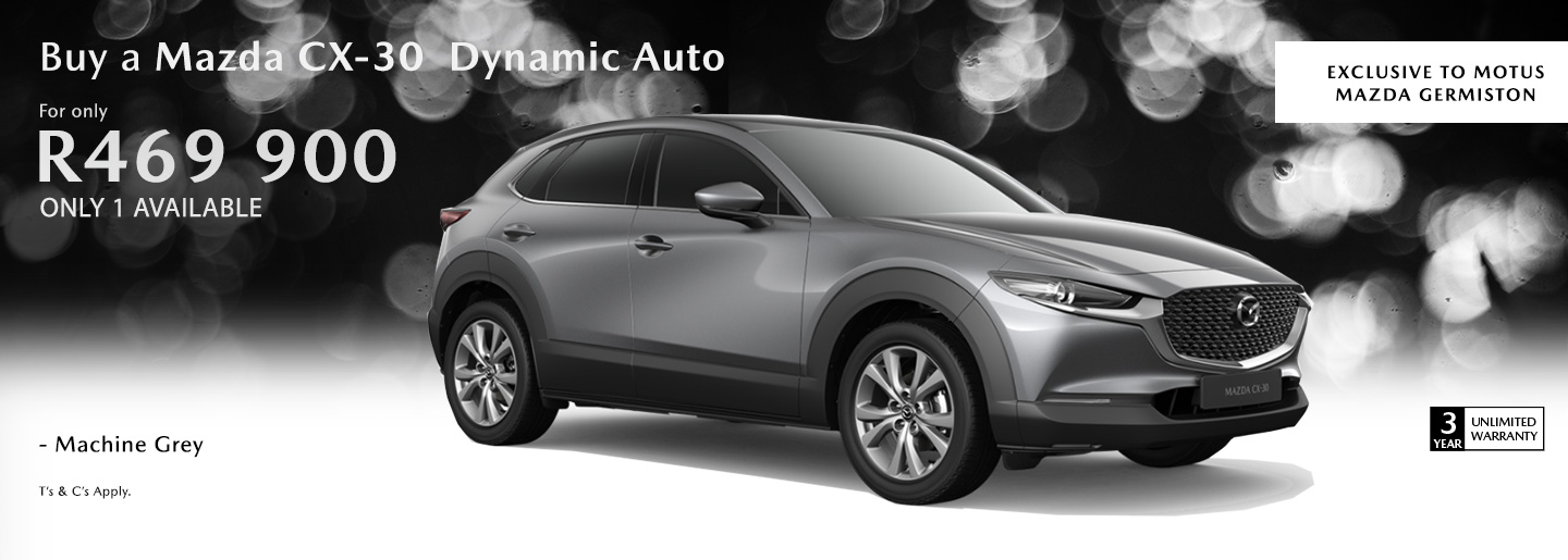 Buy a CX-30 Dynamic Auto For only R469 900 banner