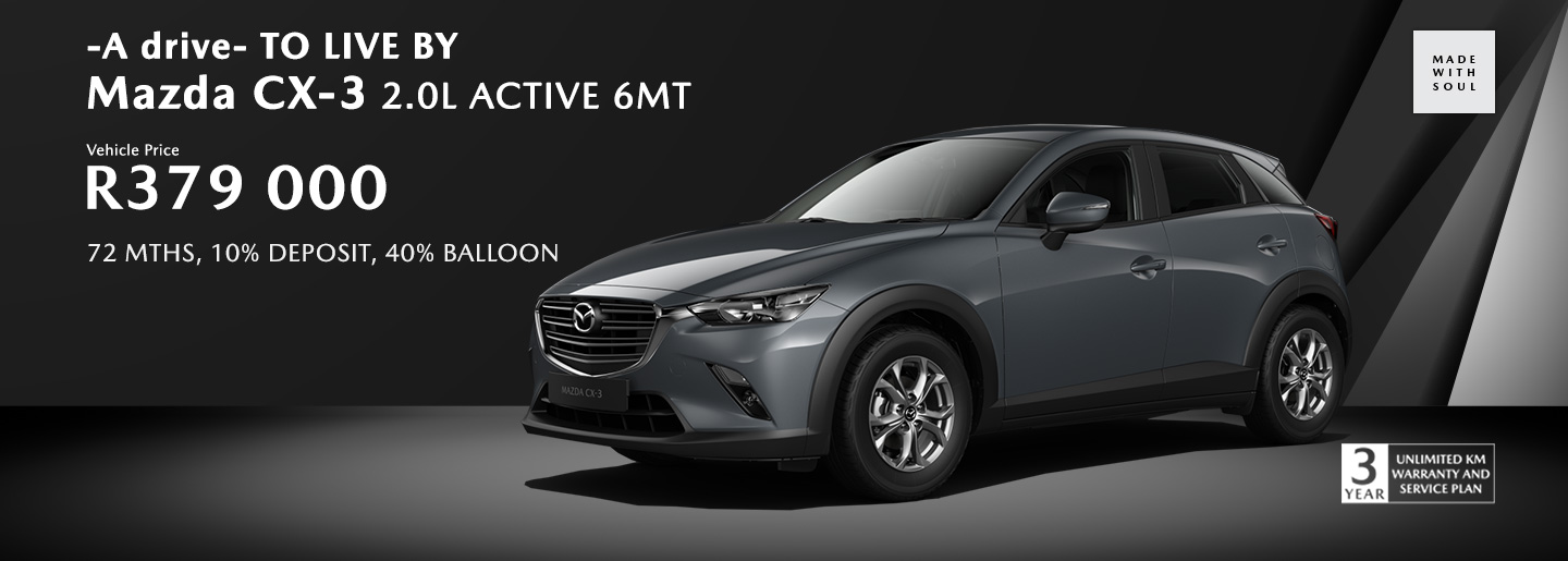 A drive to live by Mazda CX-3 2.0L ACTIVE 6MT banner