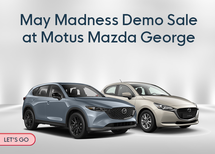 may-madness-demo-sale-at-motus-mazda-george0